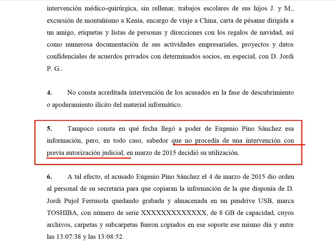 La part de la sentència que reconeix obertament que el pen es va obtenir sense la preceptiva autorització ni intervenció judicial