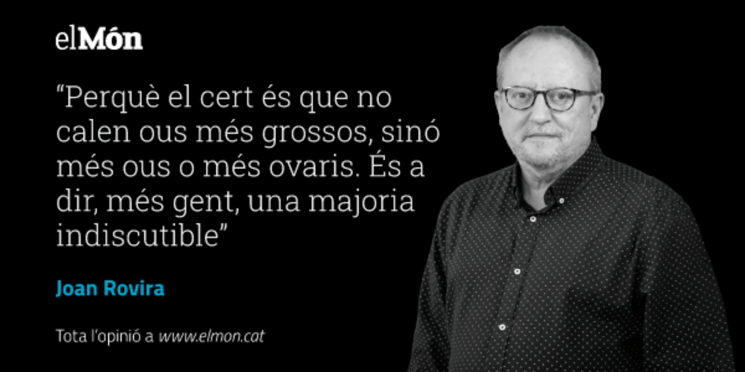 Opinió Joan Rovira / El País de les dues meitats