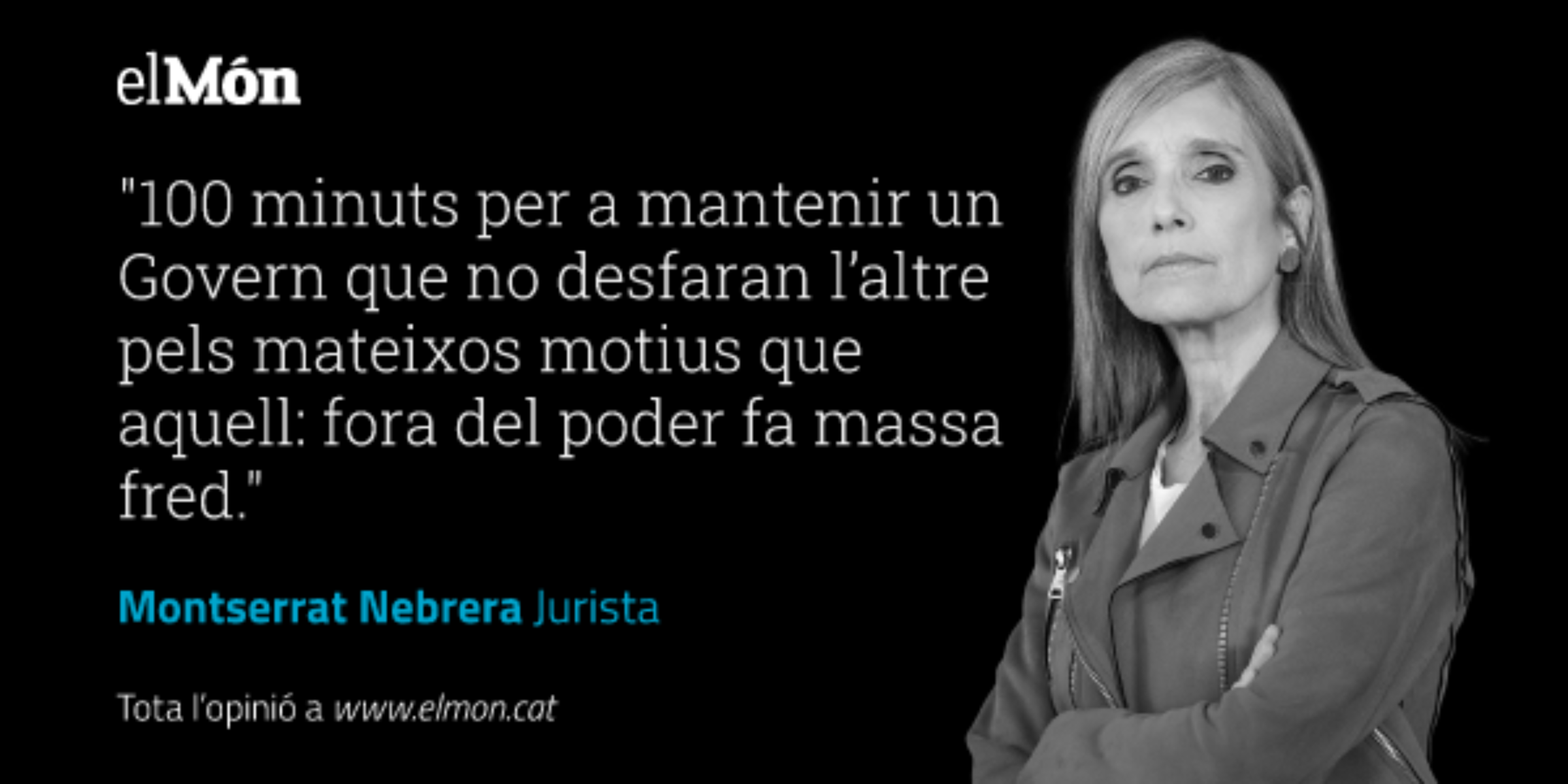 Opinió Montserrat Nebrera / 100 minuts