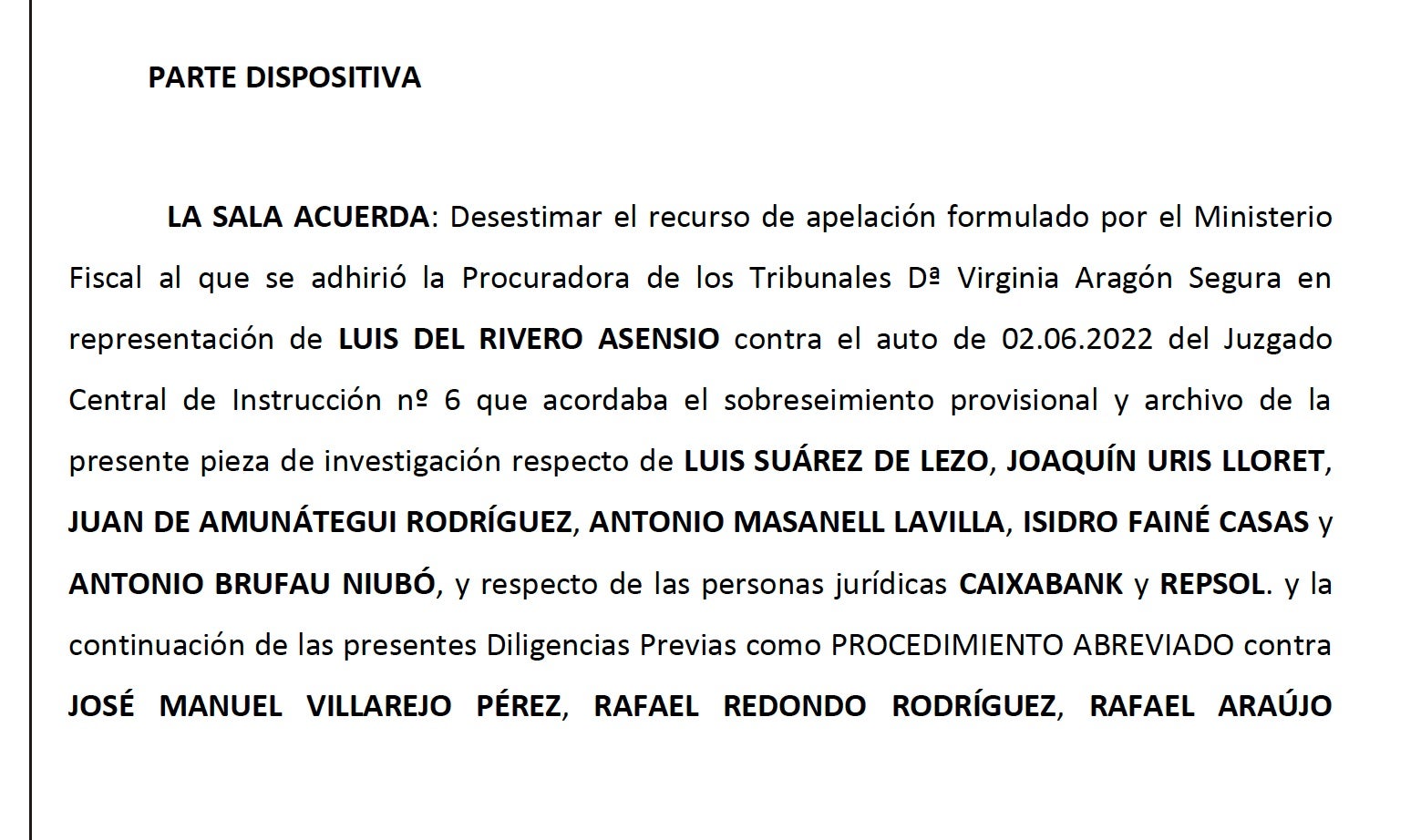 La part dispositiva de la interlocutòria que exonera Brufau i Fainé de responsabilitats entre el contracte de Repsol i Caixabank amb Villarejo