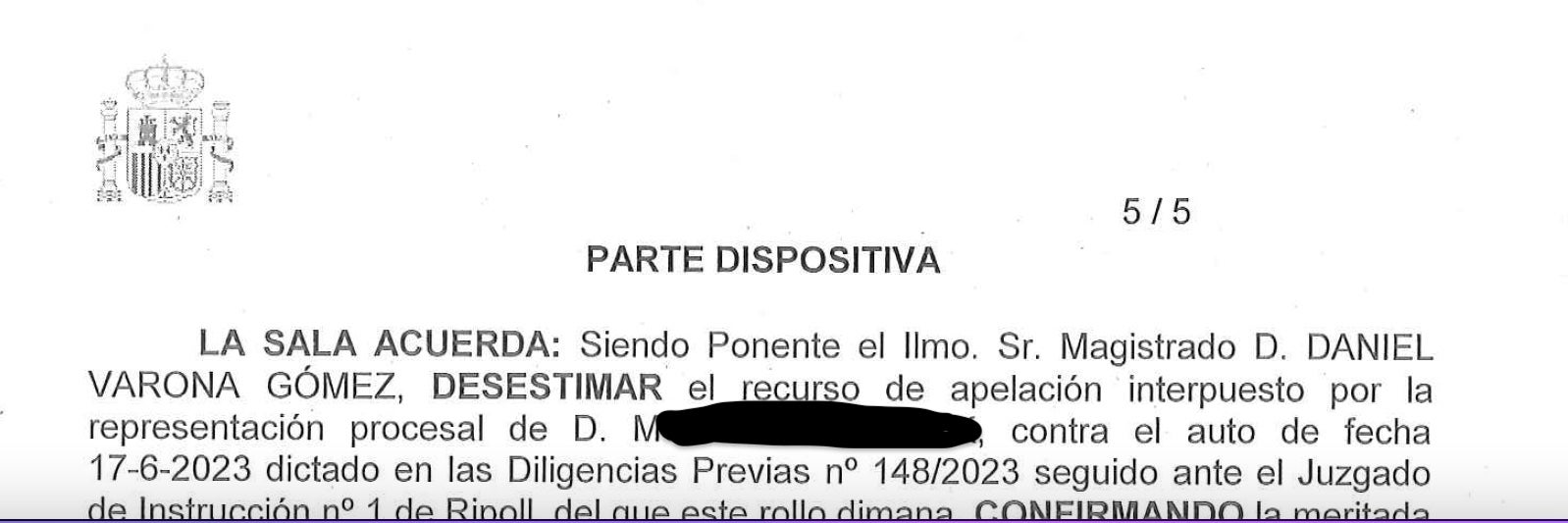 La part dispositiva de la resolució que confirma la presó a l'atrinxerat del Ripollès/QS
