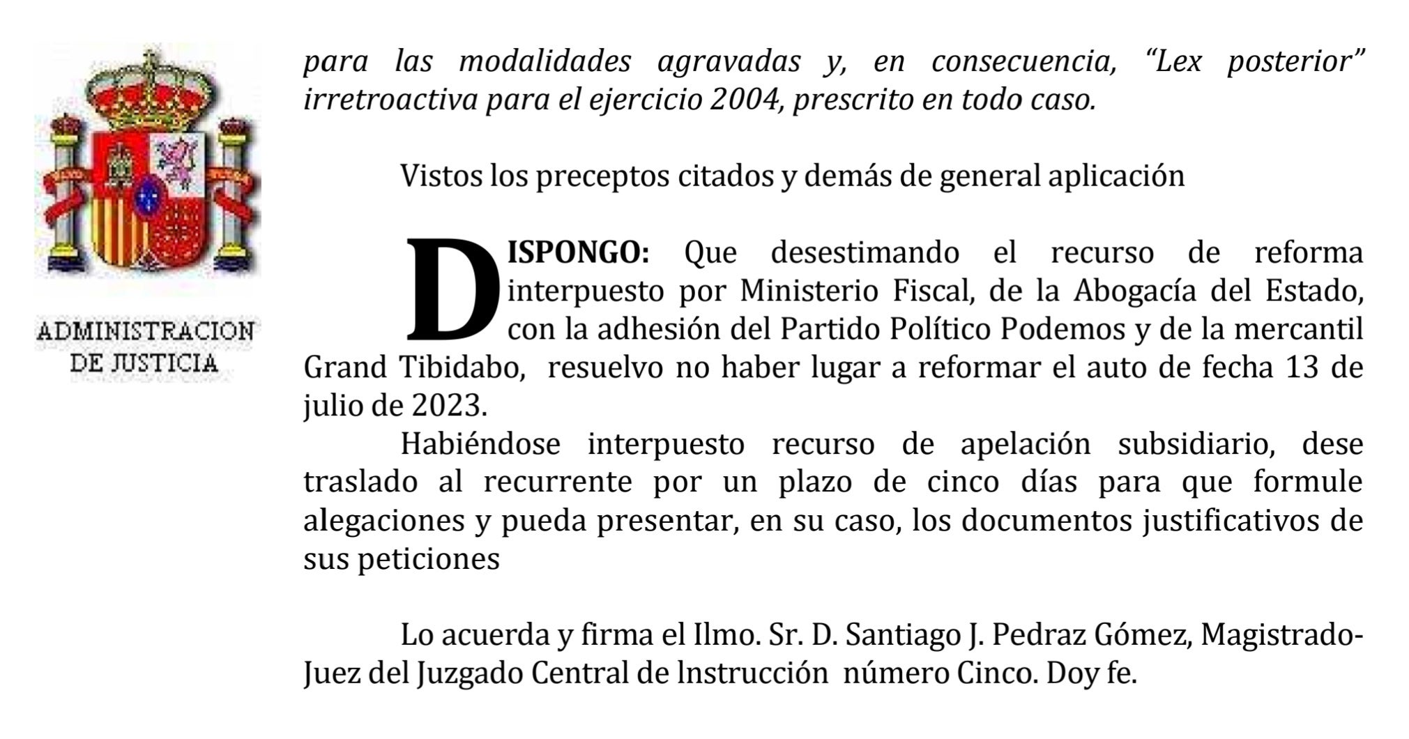 Parte dispositiva de la resolución de Pedraz que confirma el archivo de la pieza de los 3.000 mil millones/Quico Sallés