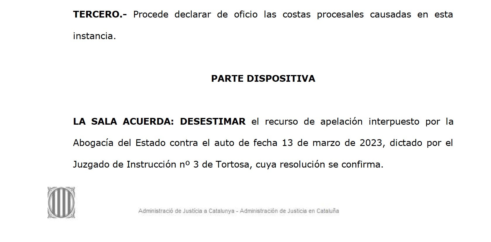 Part dispositiva de la interlocutòria de l'audiència de Tarragona que tanca el cas Mariona/QS