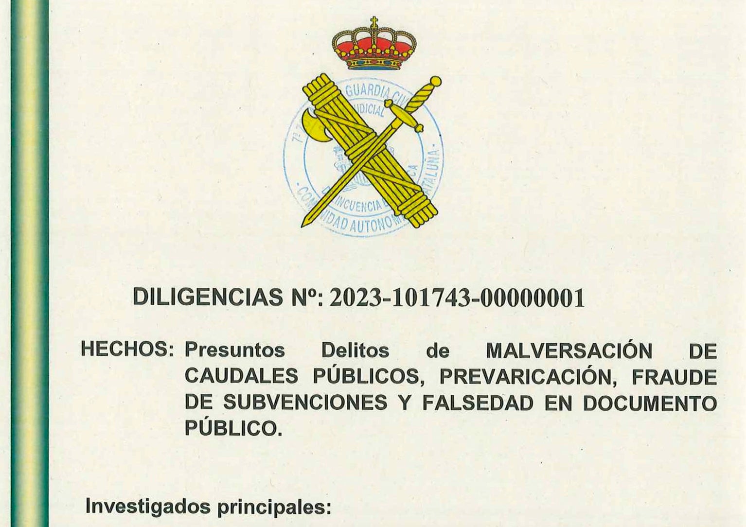 Portada de l'atestat de la Guàrdia Civil on explica el dinar entre Artur Mas i Alejandro Conde/QS