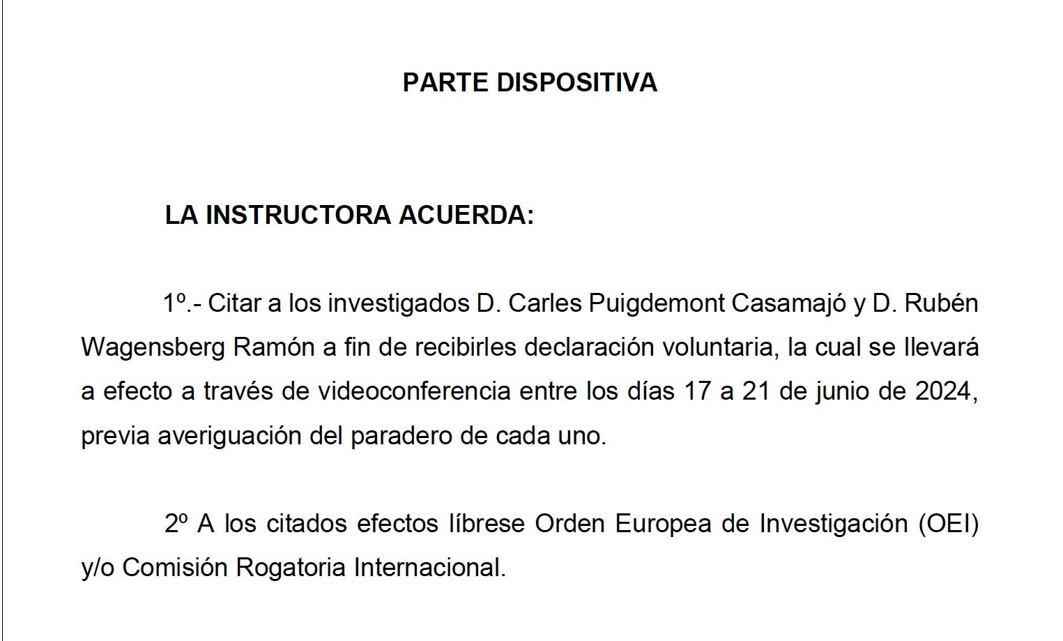 Part dispositiva de la resolució que cita Puigdemont i Wagensberg a la causa del Tsunami Democràtic