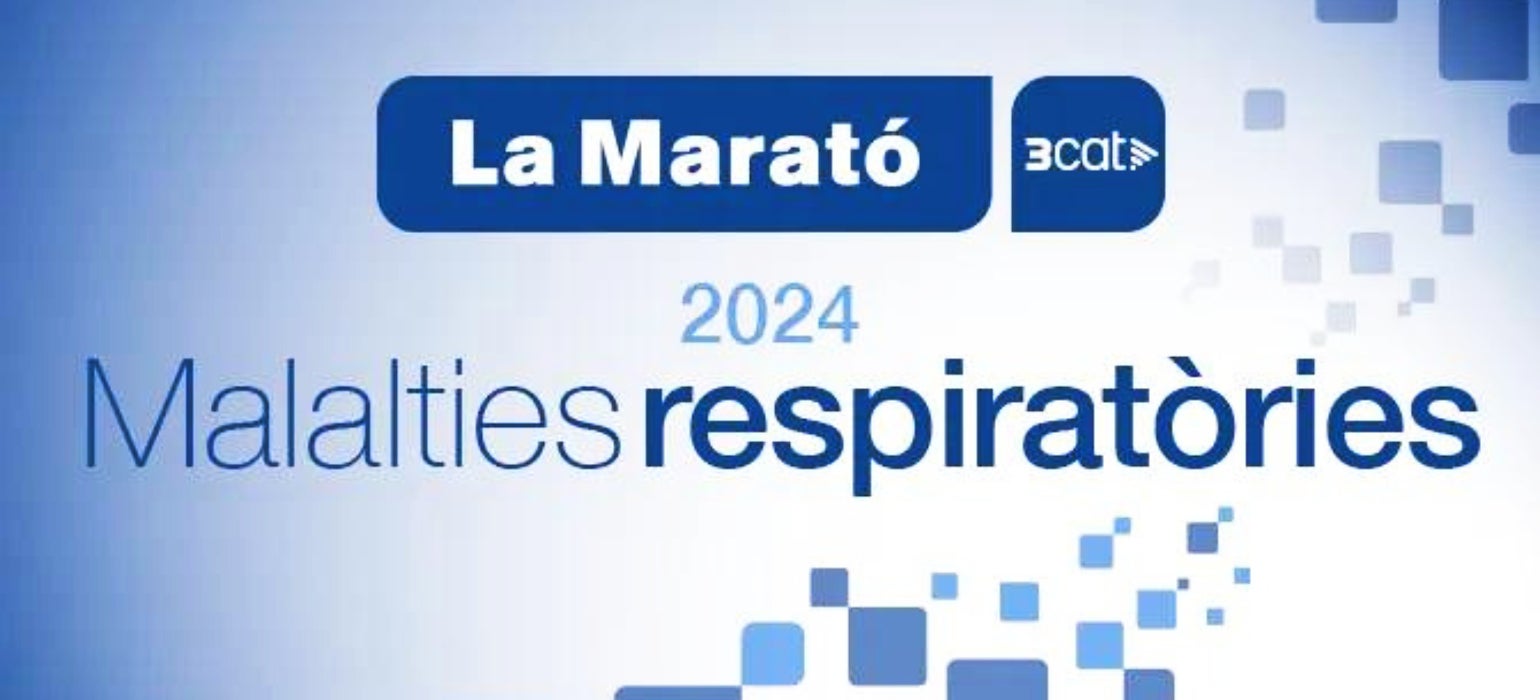 La Marató d'enguany, sobre les malalties respiratòries - 3Cat