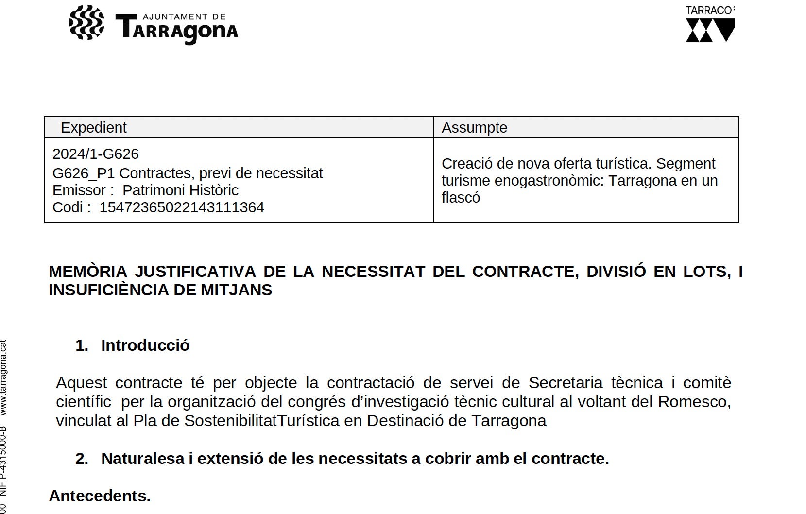 Part de la memòria justificativa de la licitació del romesco/Quico Sallés