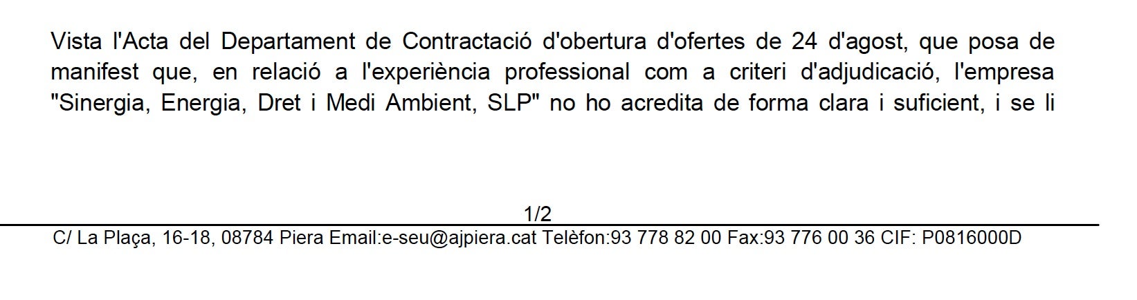 Part de l'acta d'adjudicacions de l'Ajuntament de Piera on no van veure clar contractar Sinergia/QS