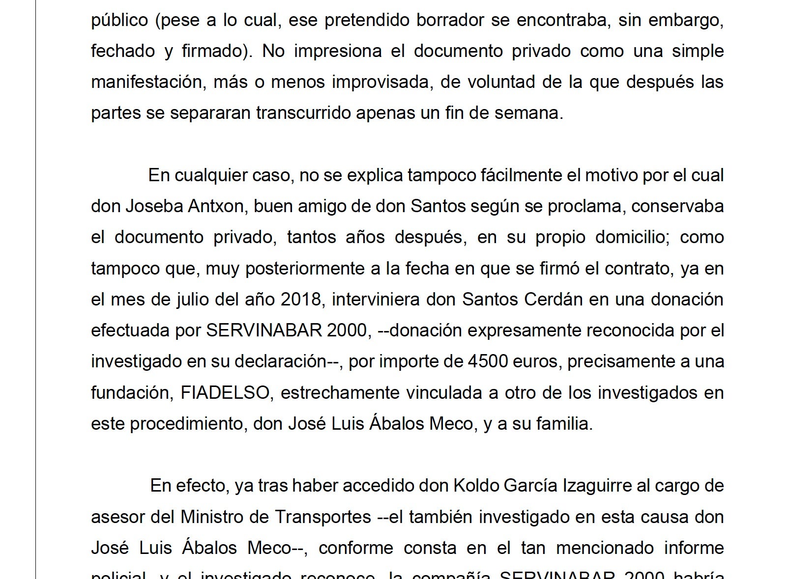 Part de la interlocutòria del jutge que no s'empassa els arguments dels investigats sobre el contracte de compravenda de Servinabar/QS