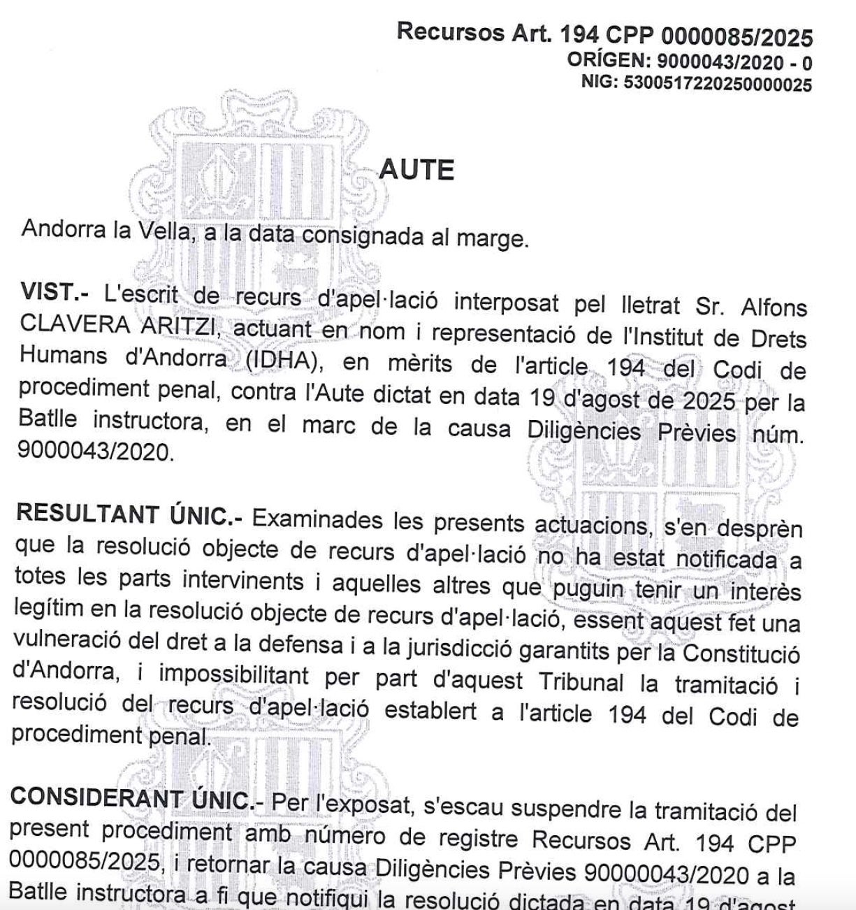 Part de la interlocutòria del Tribunal de Corts amb què obliga a comunicar a les parts interessades el recurs d'apel·lació contra l'ampliació de la querella andorrana contra Rajoy/Quico Sallés