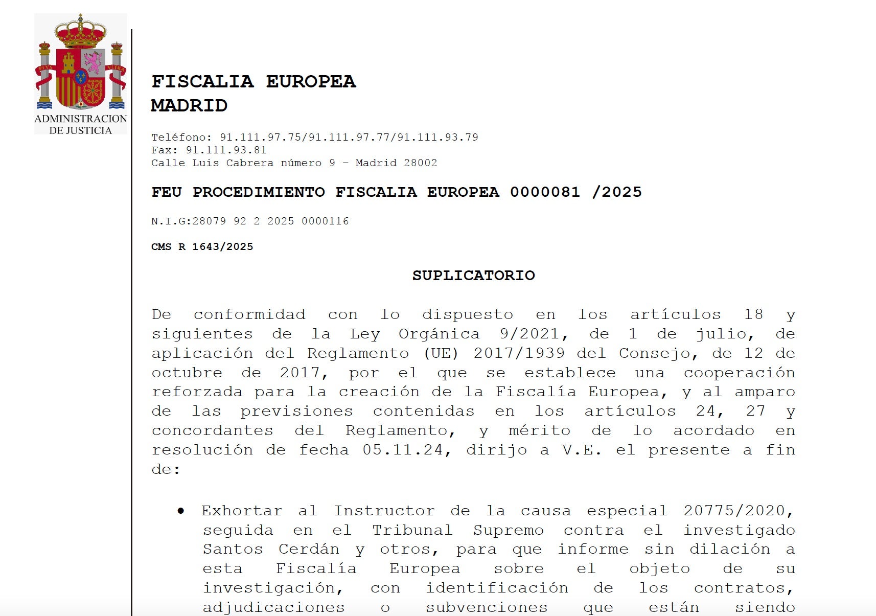 El suplicatori remès per la fiscalia europea al jutge de Cerdán/QS