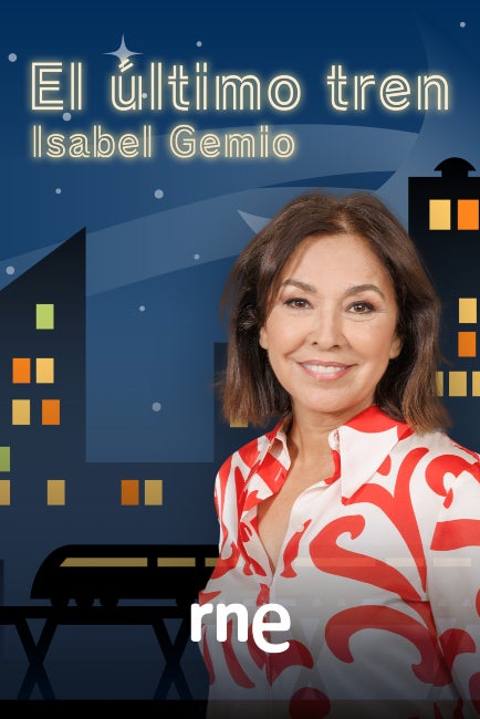 Isabel Gemio torna a la ràdio amb un magazín nocturn - RNE