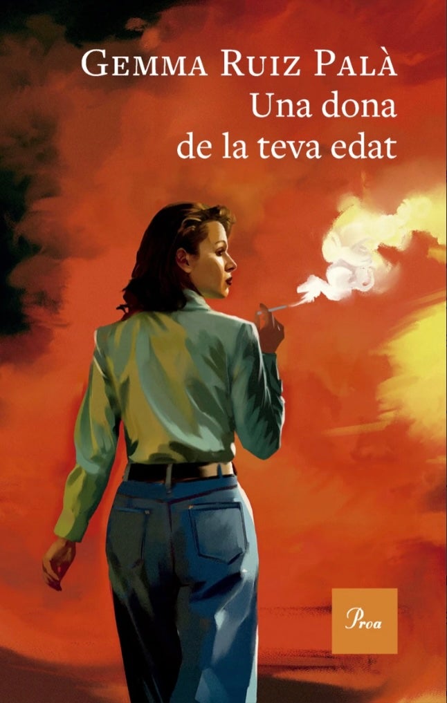 Coberta de 'Una dona de la teva edat', novel·la de Gemma Ruiz Palà, d'Edicions Proa 