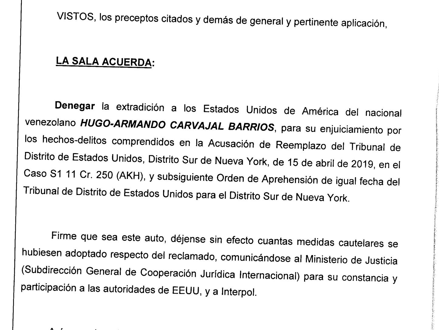 Parte dispositiva de la resolución de la Audiencia Nacional que desestimó la extradición de Carvajal/QS