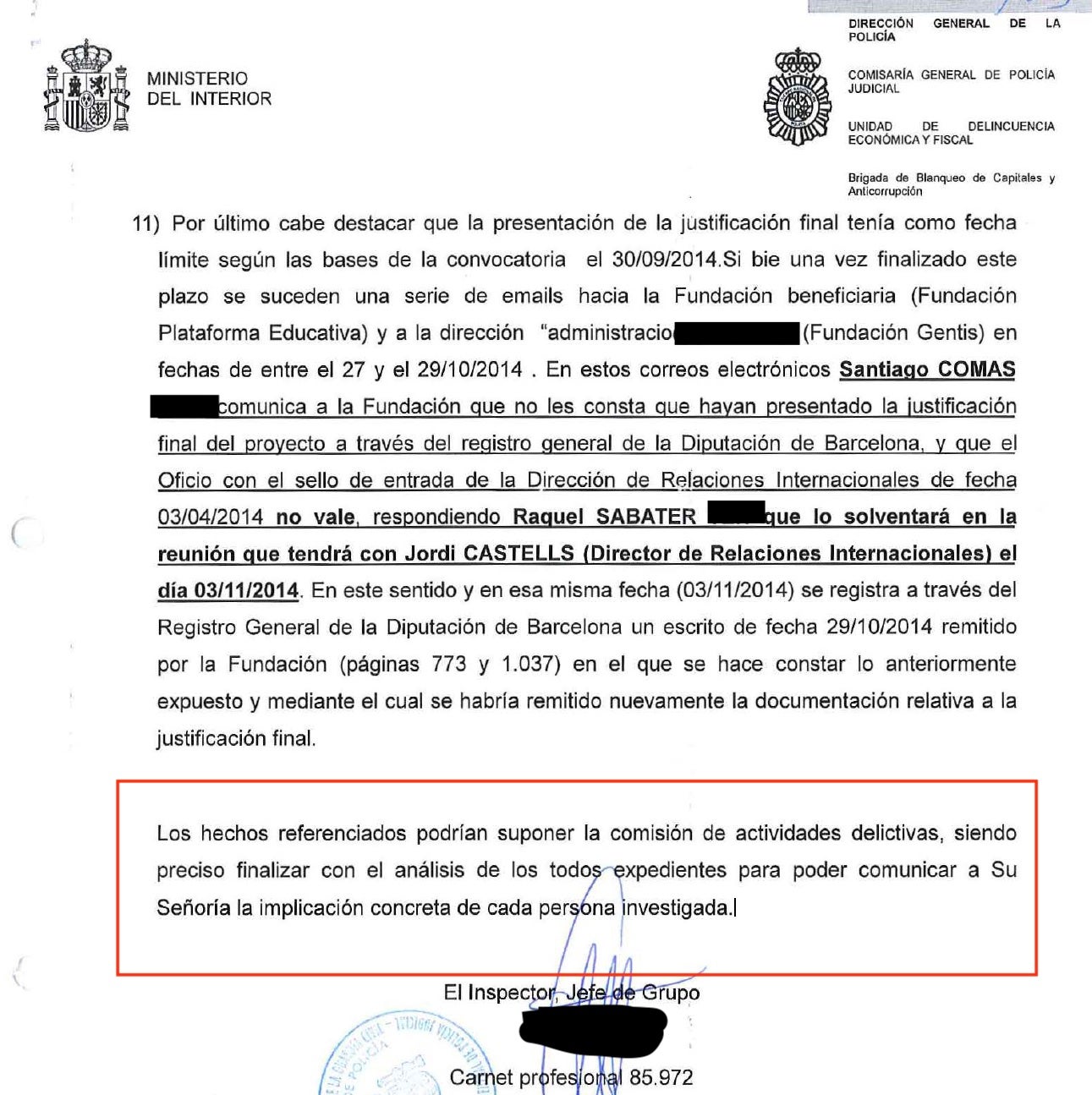 Part final de l'atestat de la UDEF sobre Plataforma Educativa on detecta activitats delictives/QS
