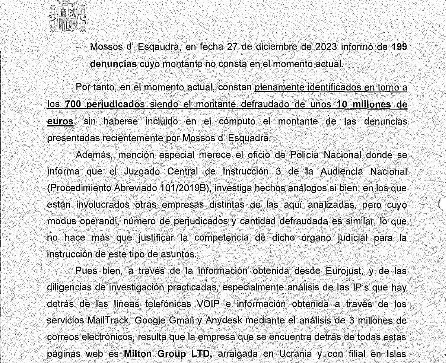 Part de l'escrit de la jutgessa de la Sue demanant portar la causa a l'Audiència Nacional  on informa que ja hi ha una investigació oberta pel mateix cas/QS