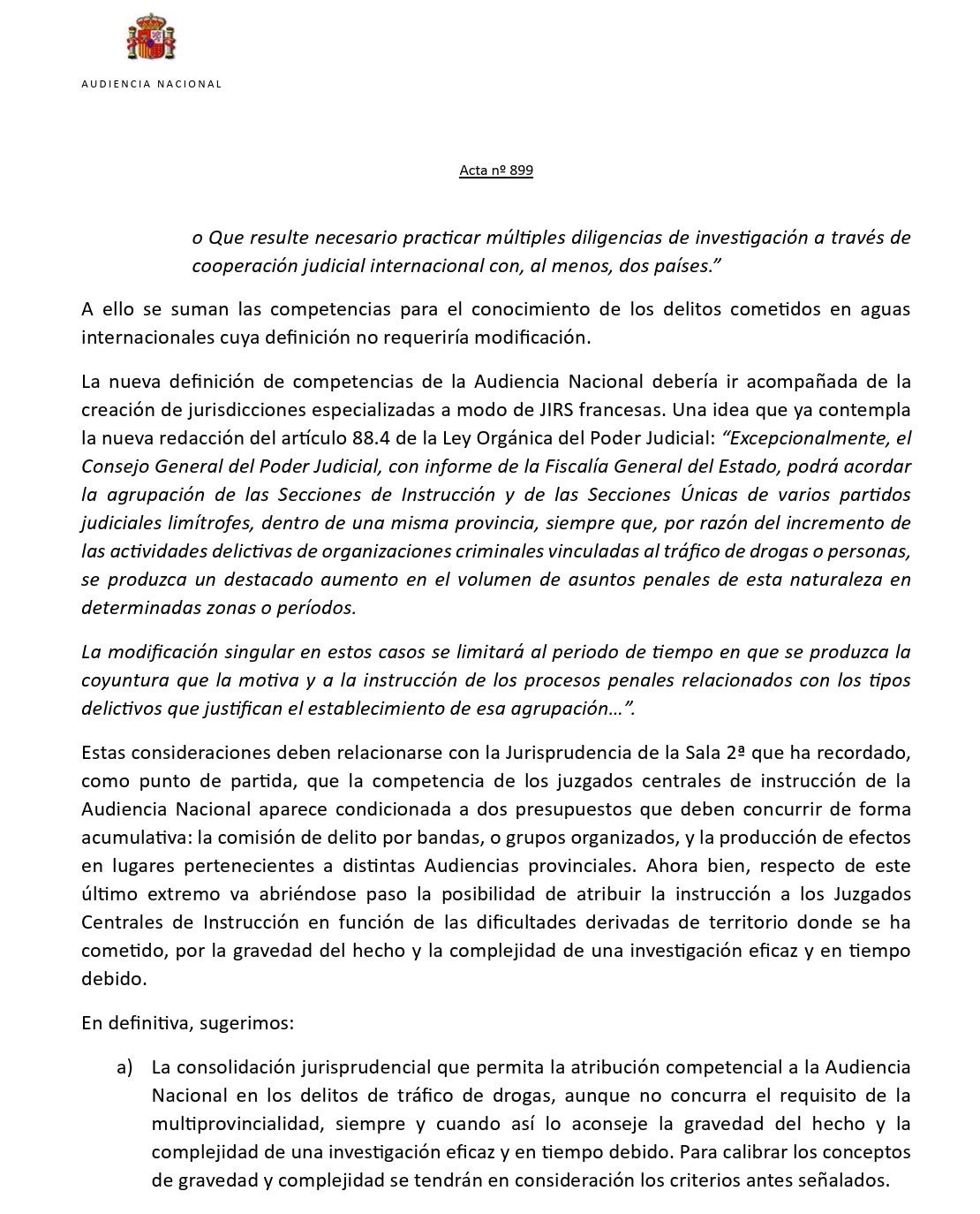 L'acord de la sala de govern de l'Audiència Nacional amb què demana més competències/QS