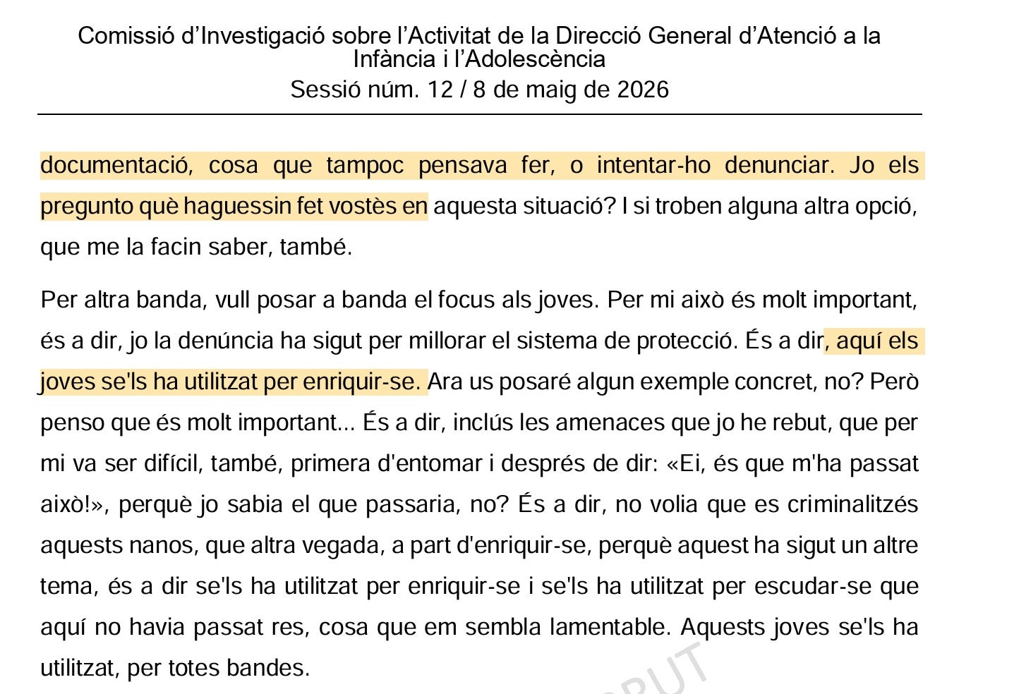 Parte de la transcripción del denunciante en la comisión de investigación de la DGAIA del pasado 8 de mayo/QS