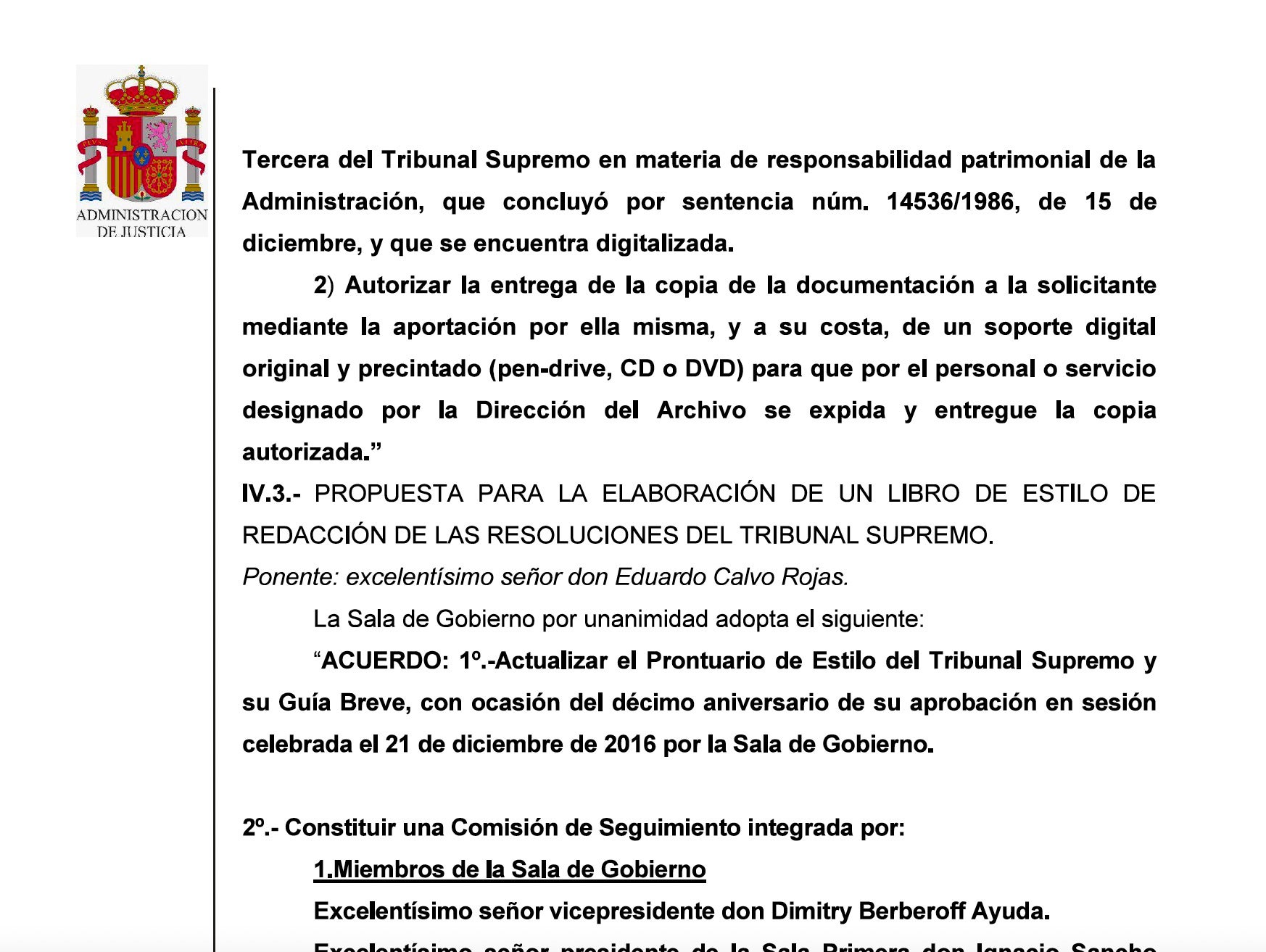 El acuerdo de la sala de gobierno del Supremo sobre el nuevo libro de estilo