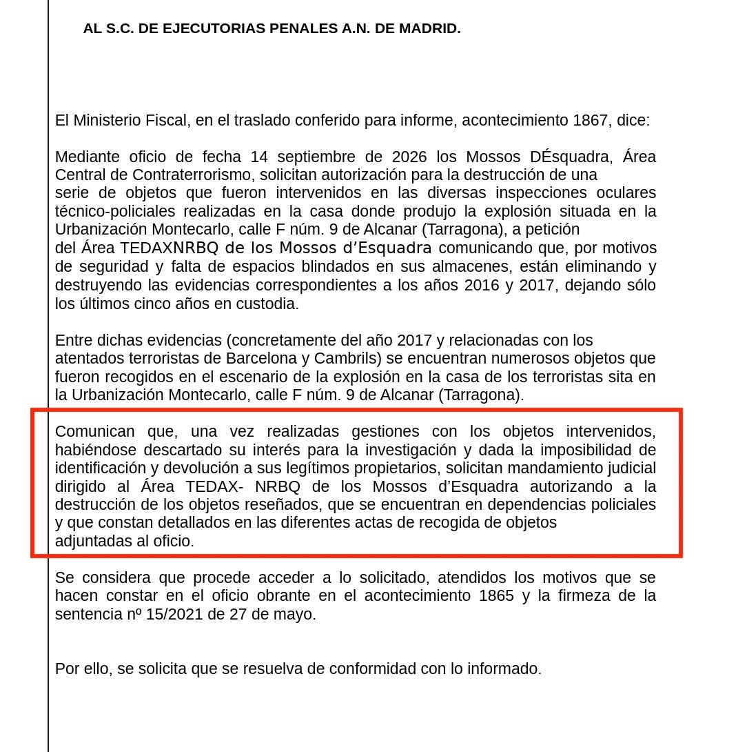 Part de l'escrit de fiscalia que fa costat als Mossos per destruir les proves del 17-A/QS