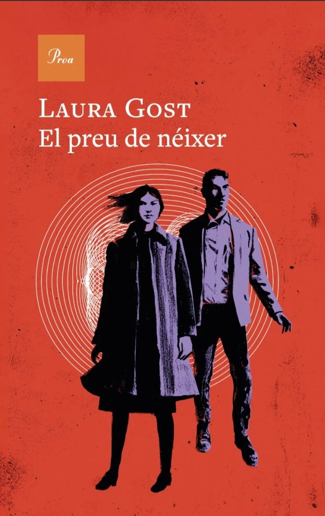 La coberta d''El preu de néixer', de Laura Gost (Proa)