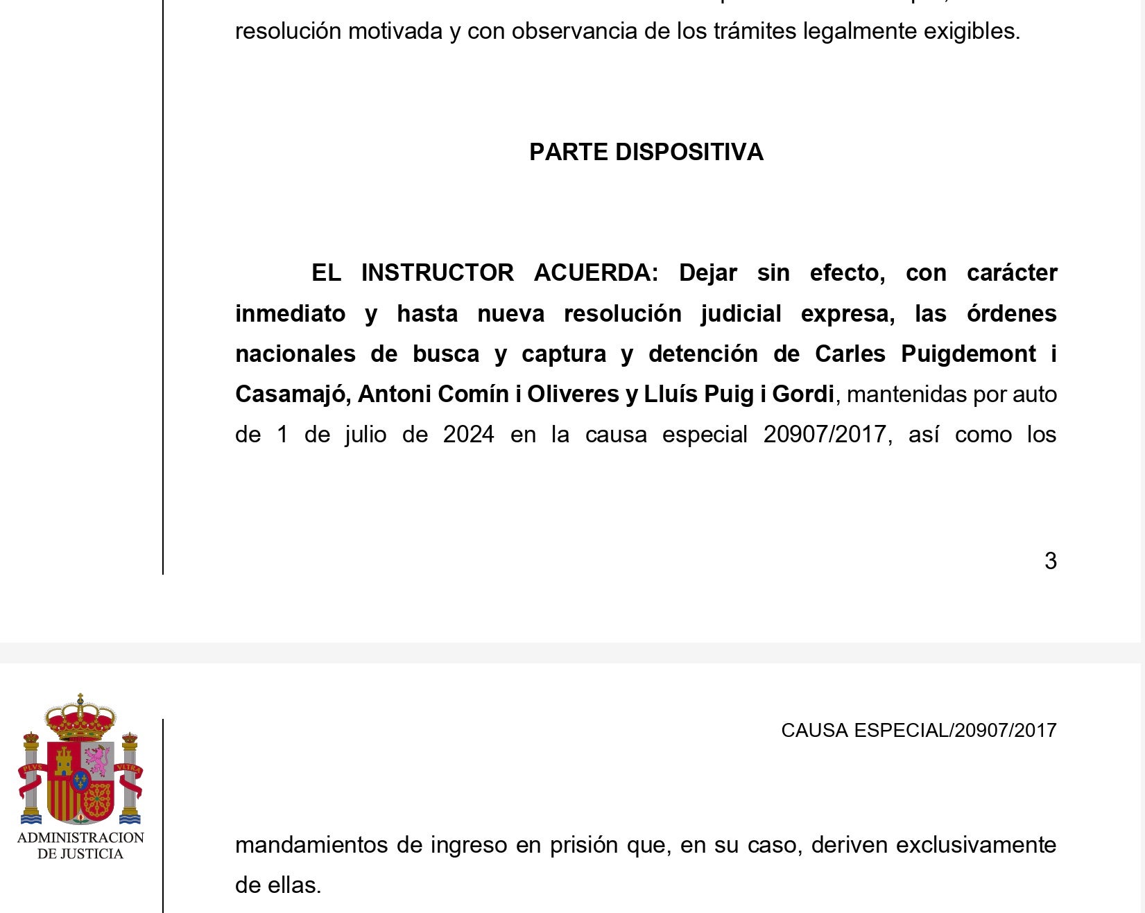 Part dispositiva de la resolució que aixeca l'ordre de detenció a Puigdemont, Comín i Puig/QS