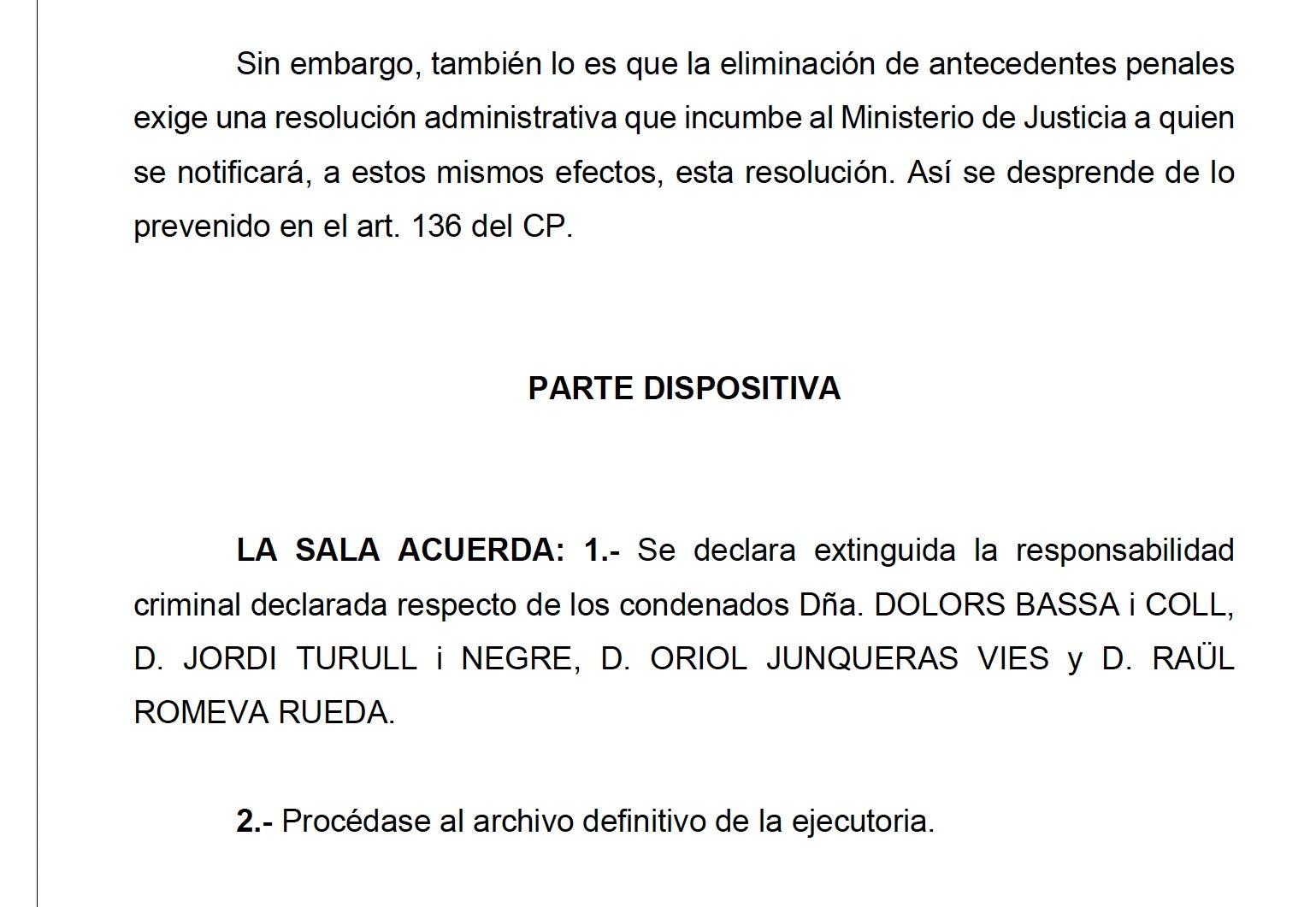 Part dispositiva de la interlocutòria que aplica l'amnistia/QS